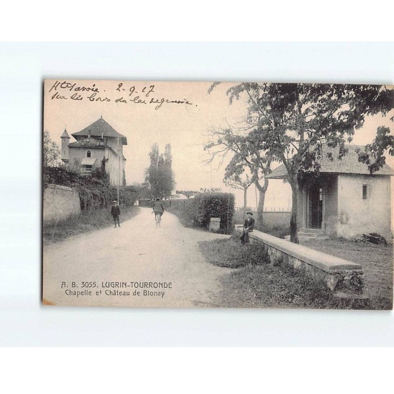 LUGRIN TOURRONDE : Chapelle et Château de Blonay - très bon état