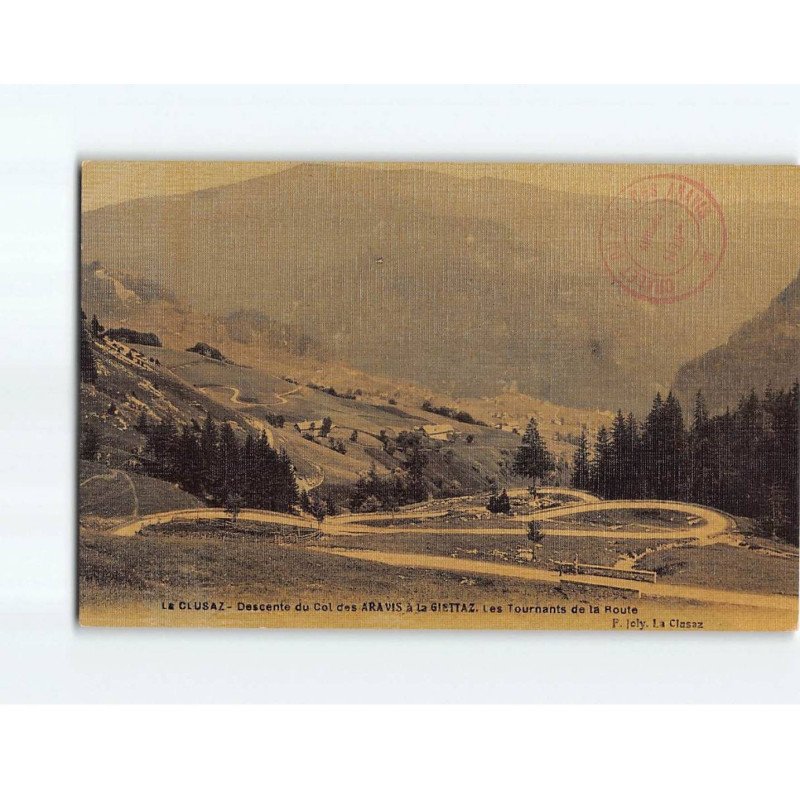 LA CLUSAZ : Descente du Col des Aravis à la Giettaz, les tournants de la route - très bon état LA CLUSAZ : Descente du Col des Aravis à la Giettaz, les tournants de la route - très bon état