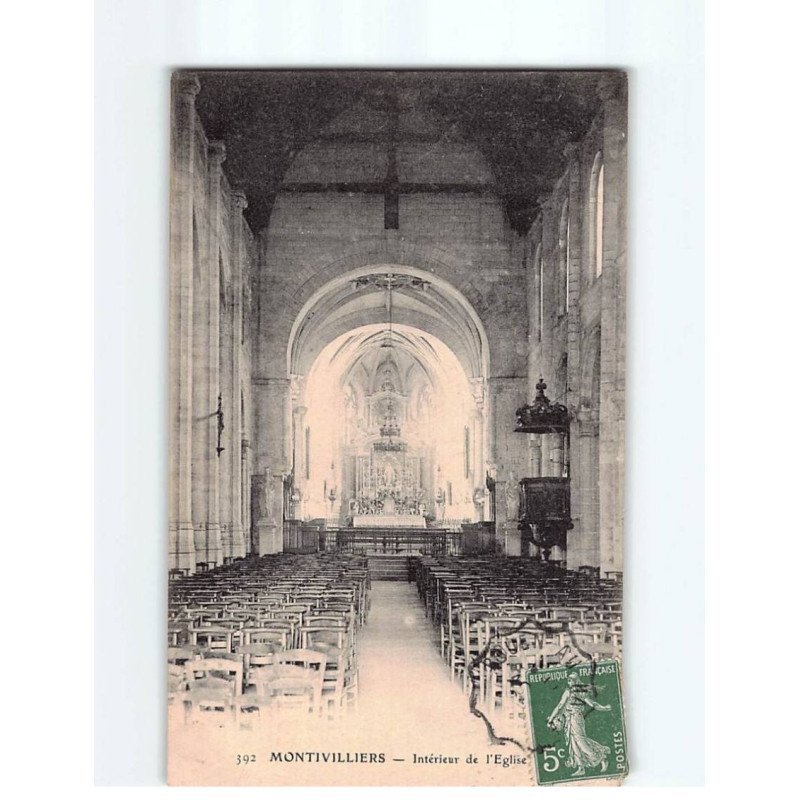 MONTIVILLIERS : Intérieur de l'Eglise - très bon état