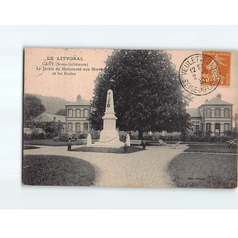 CANY : Le Jardin du Monument aux Morts et les Ecoles - état