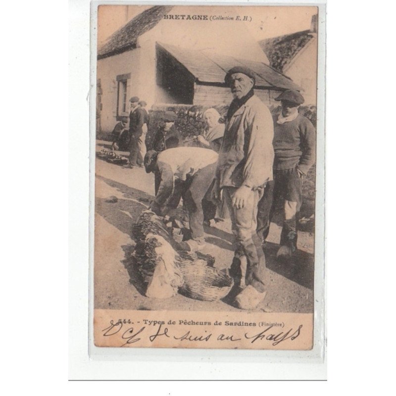 BRETAGNE - FINISTERE - Types de pêcheurs de sardines - très bon état