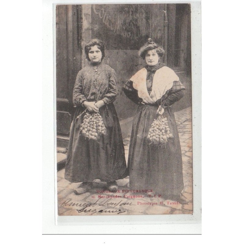 BORDEAUX - Marchandes d'oignons - très bon état