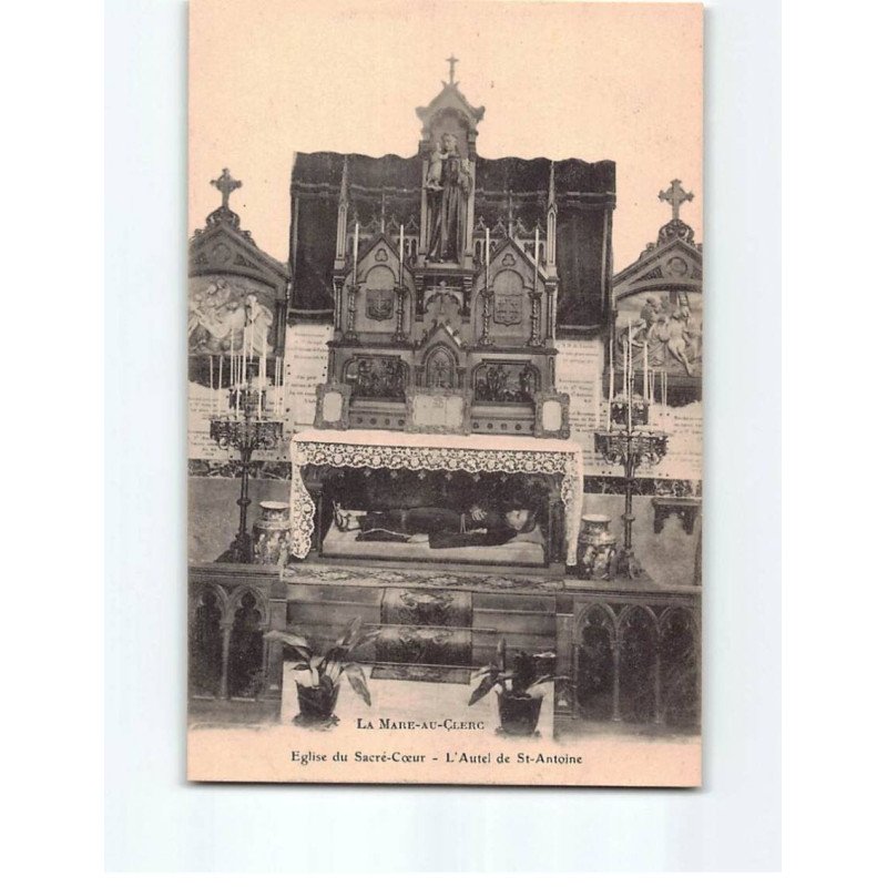 LA MARE AU CLERC : Eglise du Sacré-Coeur, L'Autel de Saint-Antoine - très bon état LA MARE AU CLERC : Eglise du Sacré-Coeur, L'Autel de Saint-Antoine - très bon état