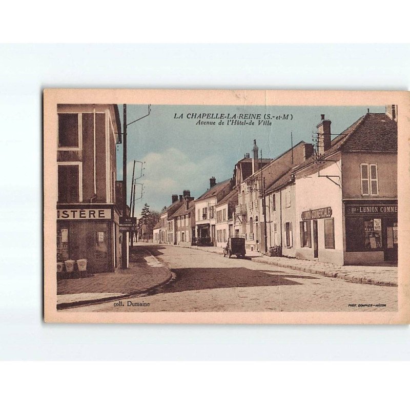 LA CHAPELLE LA REINE : Avenue de l'Hôtel de Ville - très bon état