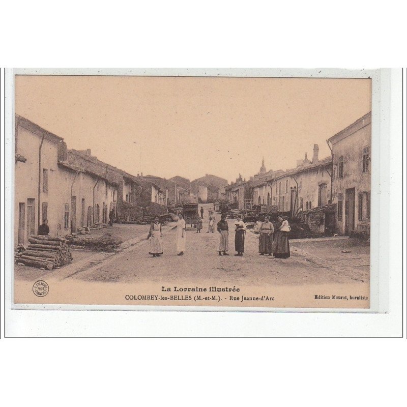 COLOMBEY LES BELLES - Rue Jeanne d'Arc - très bon état