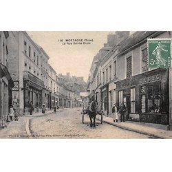 MORTAGNE - La Rue Sainte Croix - très bon état