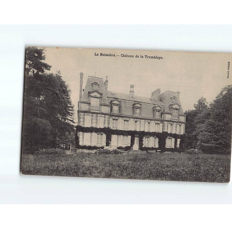 LA BOISSIERE : Château de la Tremblaye - très bon état LA BOISSIERE : Château de la Tremblaye - très bon état