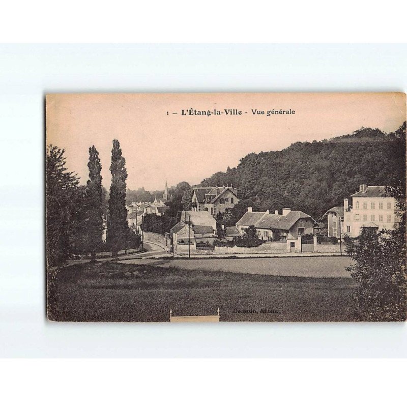 L'ETANG LA VILLE : Vue générale - état
