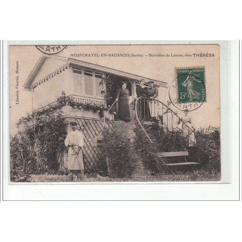 NEUFCHATEL EN SAOSNOIS - Belvédère du Laurier, chez Thérésa - très bon état