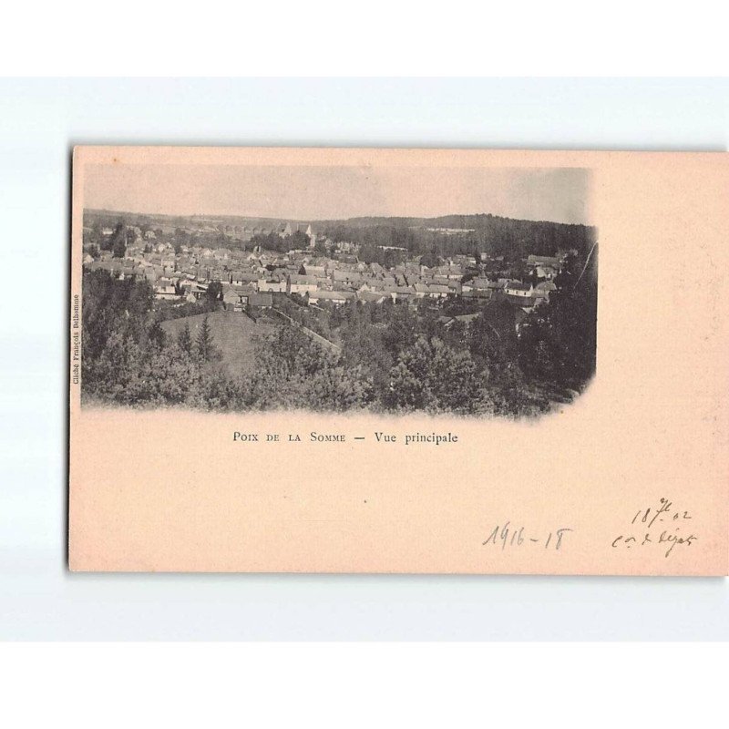 POIX DE LA SOMME : Vue principale - très bon état POIX DE LA SOMME : Vue principale - très bon état