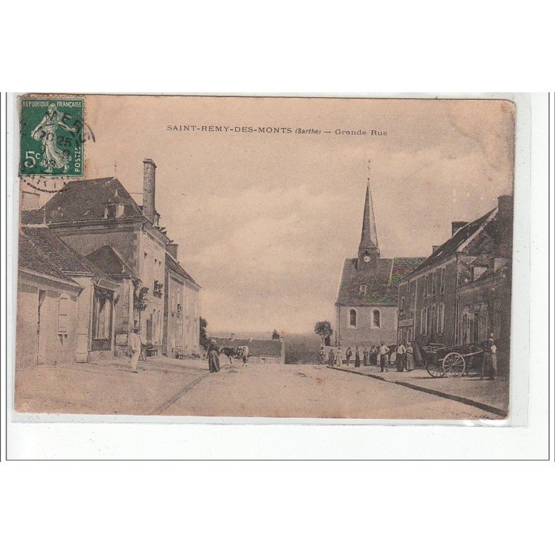 SAINT REMY DES MONTS - Grande Rue - très bon état