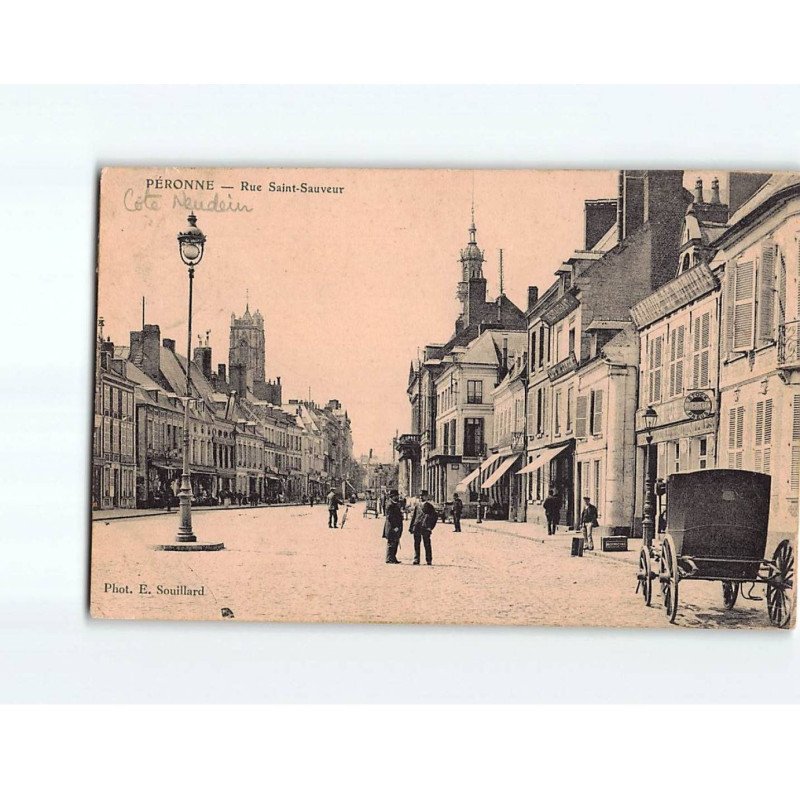 PERONNE : Rue Saint-Sauveur - état