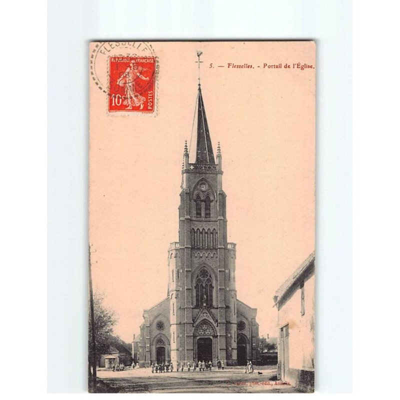 FLESSELLES : Portail de l'Eglise - très bon état FLESSELLES : Portail de l'Eglise - très bon état