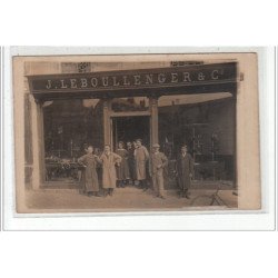 ROUEN - CARTE PHOTO - Quincaillerie Leboullenger au 162 rue Saint Sever annuaire Rouen 1921- très bon état