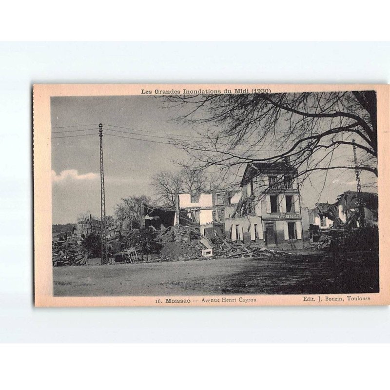 MOISSAC : Avenue Henri Cayrou, les Grandes Inondations du Midi, 1930 - très bon état