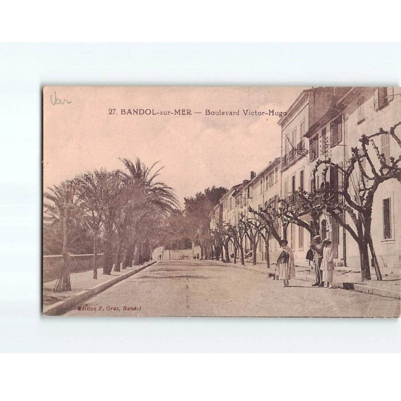 BANDOL SUR MER : Boulevard Victor-Hugo - état