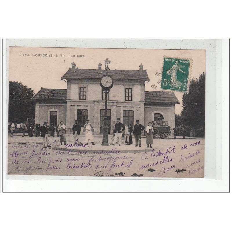 LIZY SUR OURCQ - La gare - très bon état
