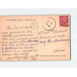 LA CAILLERE : Vers les P.T.T. - très bon état