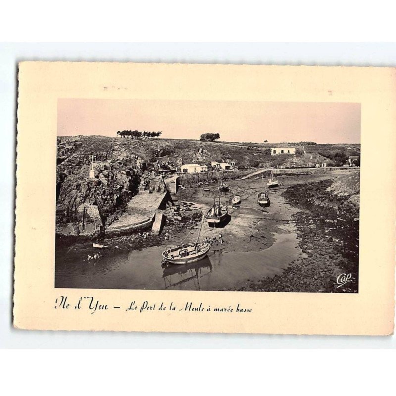 ILE d'YEU : Le port de la Meule à marée basse - très bon état ILE d'YEU : Le port de la Meule à marée basse - très bon état