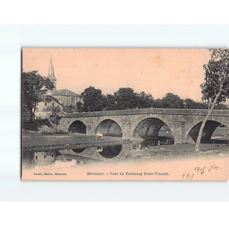 MIRECOURT : Pont du Faubourg Saint-Vincent - très bon état