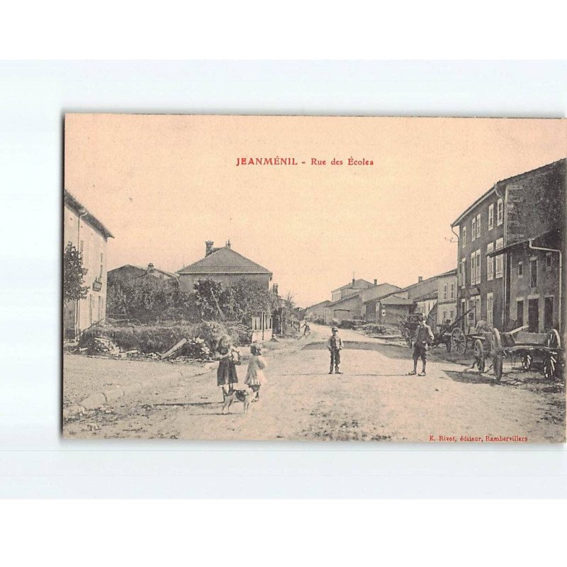 JEANMENIL : Rue des Ecoles - très bon état JEANMENIL : Rue des Ecoles - très bon état