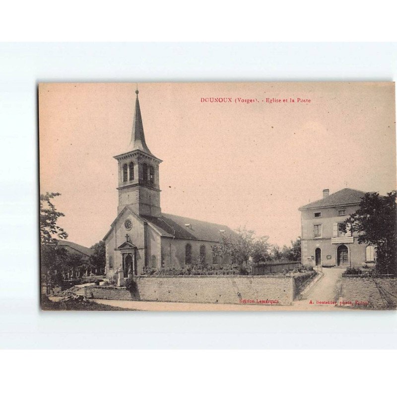 DOUNOUX : Eglise et la Poste - très bon état DOUNOUX : Eglise et la Poste - très bon état