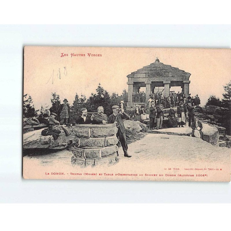 LE DONON : Tremple et table d'orientation au sommet du Donon - très bon état LE DONON : Tremple et table d'orientation au sommet du Donon - très bon état