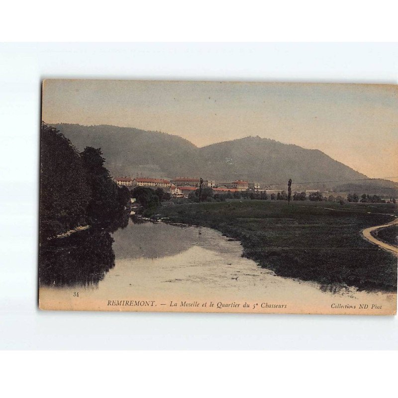 REMIREMONT : La Moselle et le Quartier du 5e Chasseurs - état