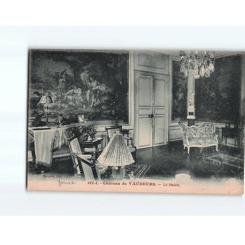 VAUDEURS : Le Château, le Salon - très bon état VAUDEURS : Le Château, le Salon - très bon état