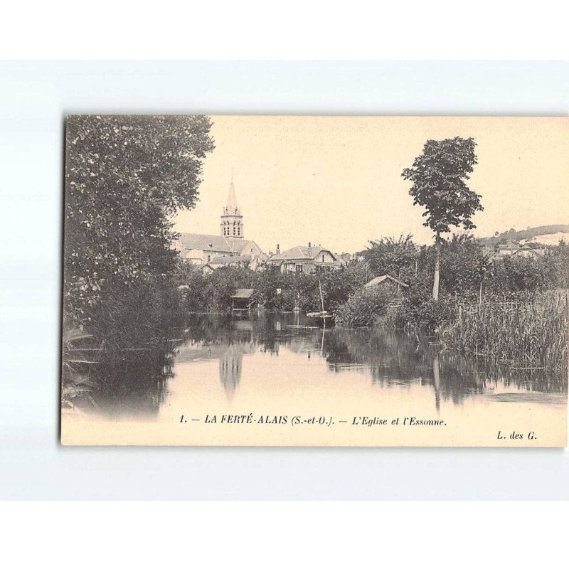 LA FERTE ALAIS : L'Eglise et l'Essonne - très bon état