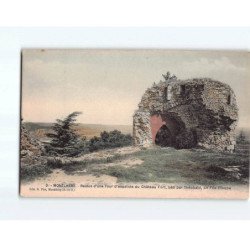 MONTLHERY : Restes d'une tour d'enceinte du Château fort - très bon état
