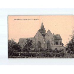 BRUYERES LE CHATEL : L'Eglise - très bon état