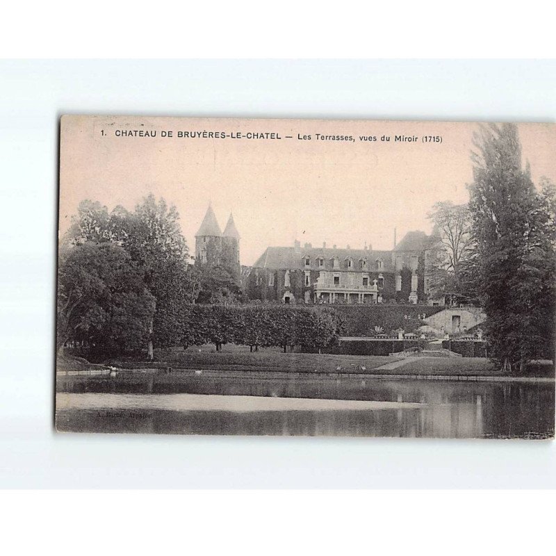 BRUYERES LE CHATEL : Le Château, les terrasses vues du miroir - très bon état