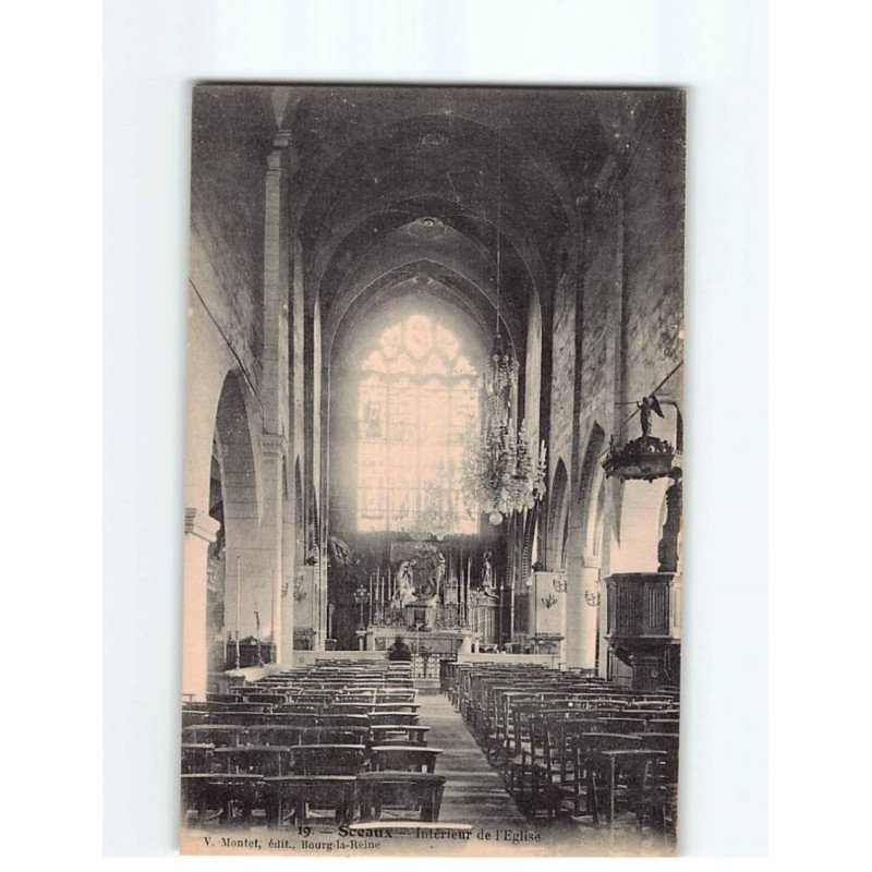 SCEAUX : Intérieur de l'Eglise - très bon état