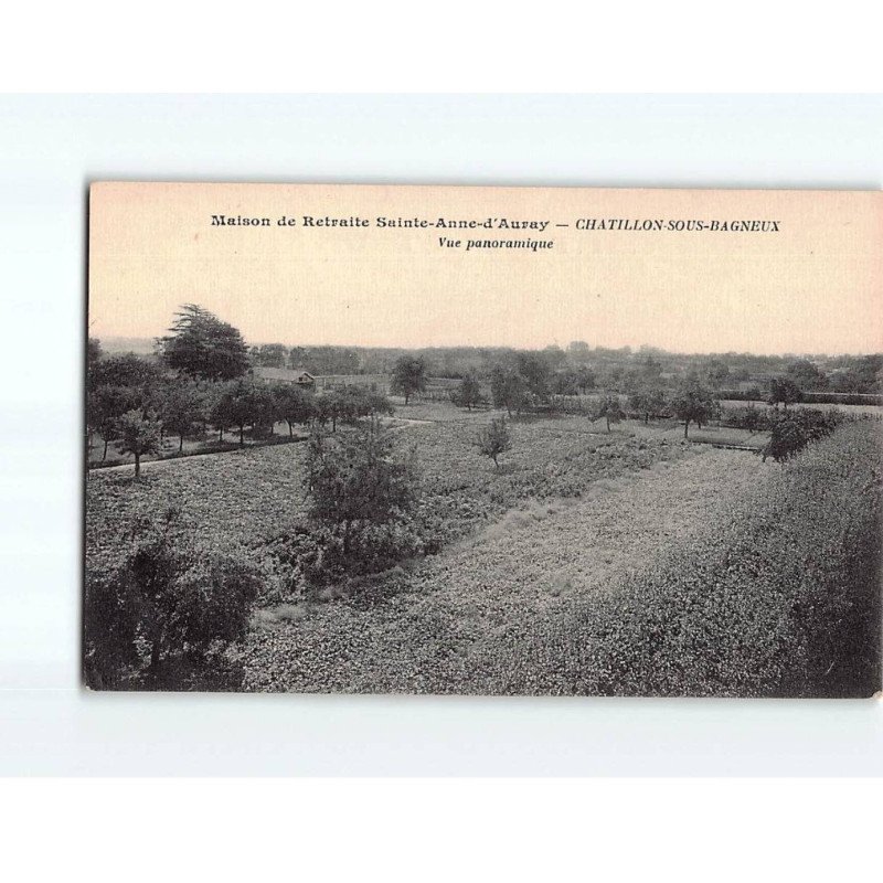 CHATILLON SOUS BAGNEUX : Maison de Retraite Sainte-Anne d'Auray, vue panoramique - état CHATILLON SOUS BAGNEUX : Maison de Retraite Sainte-Anne d'Auray, vue panoramique - état