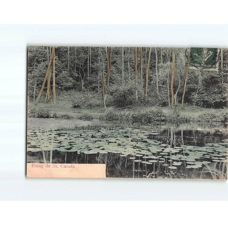 Etang de Saint Cucufa - très bon état Etang de Saint Cucufa - très bon état