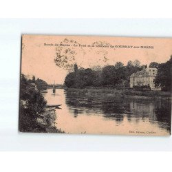 Le pont et le Château de GOURNAY - très bon état