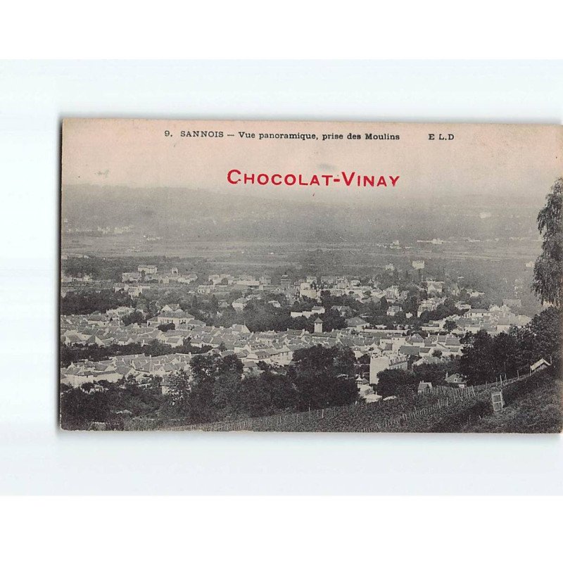 SANNOIS : Vue panoramique, prise des moulins, Chocolat-Vinay - très bon état SANNOIS : Vue panoramique, prise des moulins, Chocolat-Vinay - très bon état