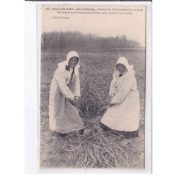 ILE D'OLERON: femme du pays ramassant le sarment - très bon état