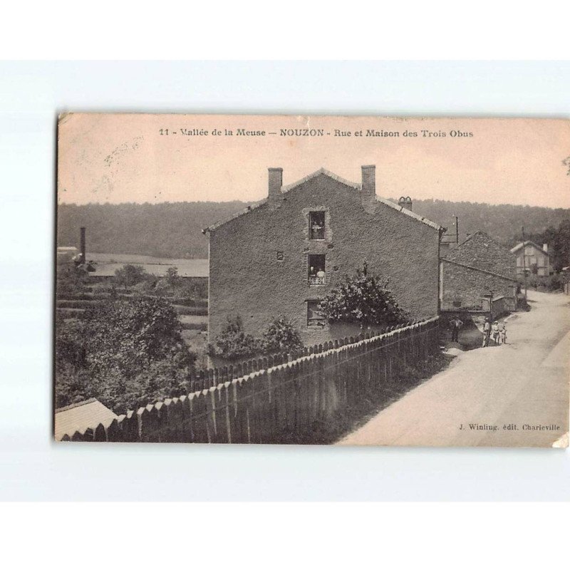 NOUZON: Rue et Maison des Trois obus - état NOUZON: Rue et Maison des Trois obus - état