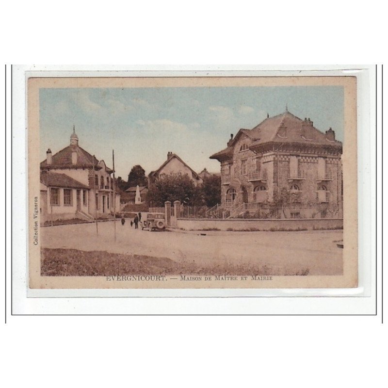 EVERGNICOURT : maison de maitre et mairie - tres bon etat