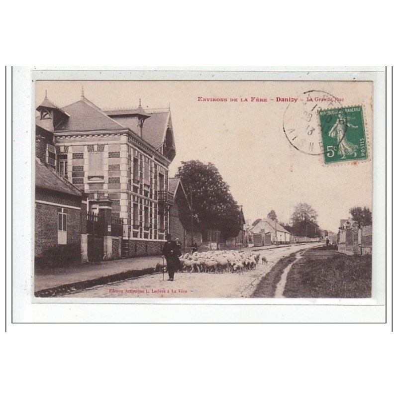 DANIZY : la grande rue - tres bon etat
