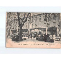 AIX EN PROVENCE : Les Nouvelles Halles et le Marché aux Grains - très bon état