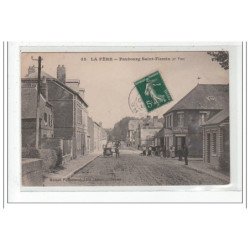 LE FERE : faubourg saint-firmin 2e vue - tres bon etat