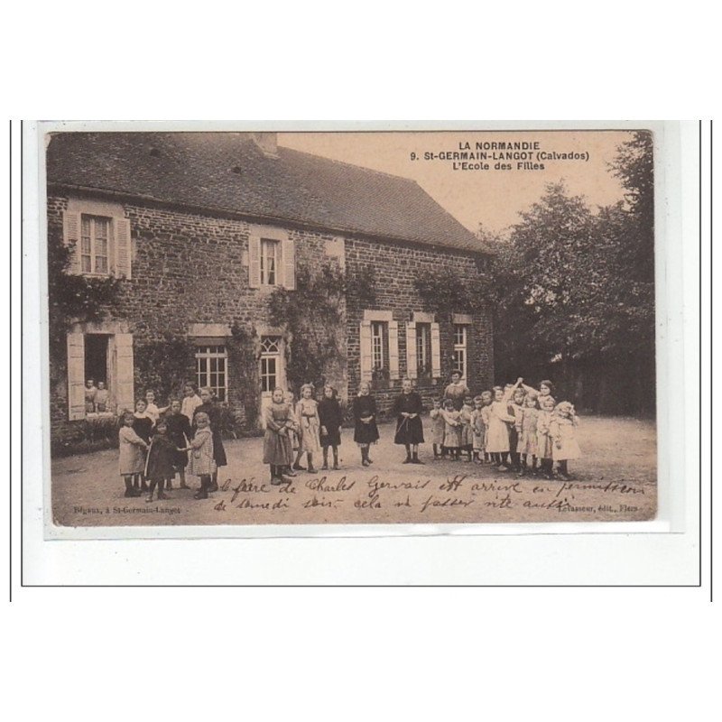 ST-GERMAIN-LANGOT : l'ecole des filles - tres bon etat
