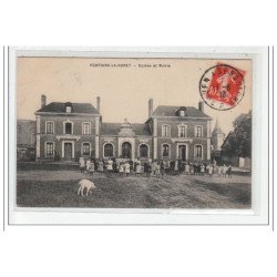 FONTAINE-LA-SORET : ecoles et mairie - tres bon etat