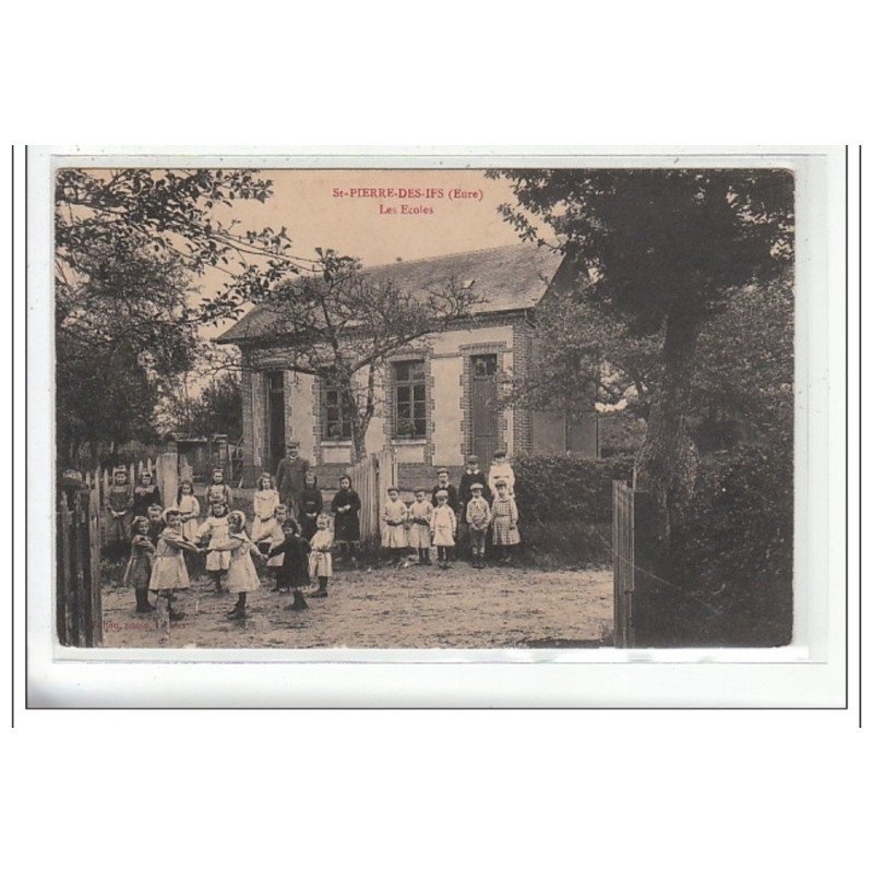 ST-PIERRE-DES-IFS : les ecoles - etat