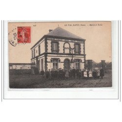 LE VAL DAVID : mairie et ecoles - tres bon etat