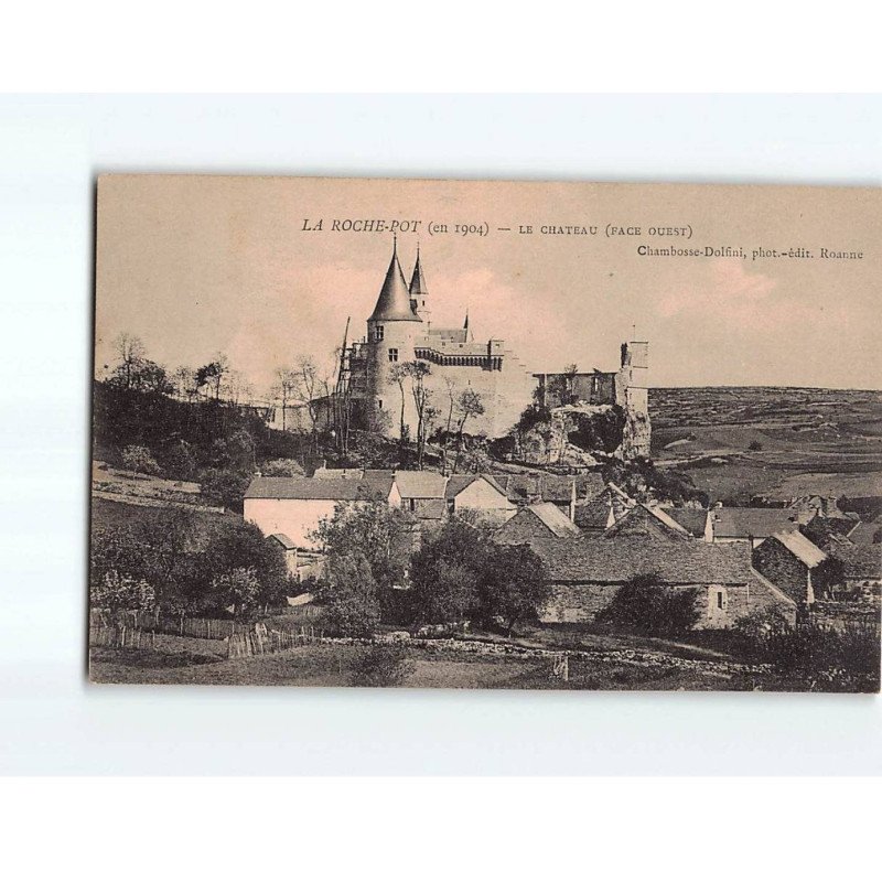 LA ROCHE POT : Le Château - très bon état LA ROCHE POT : Le Château - très bon état