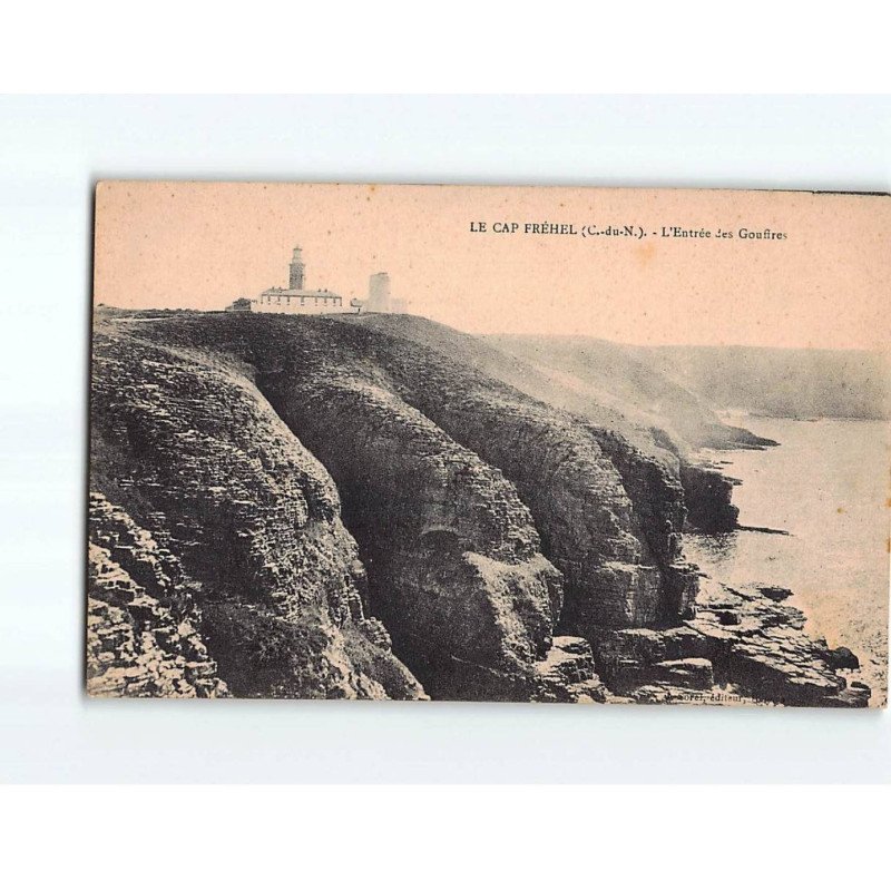 LE CAP FREHEL : L'Entrée des Gouffres - très bon état